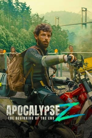 Apocalypse Z The Beginning of the End 2024 Hindi Dual Audio – – 480p